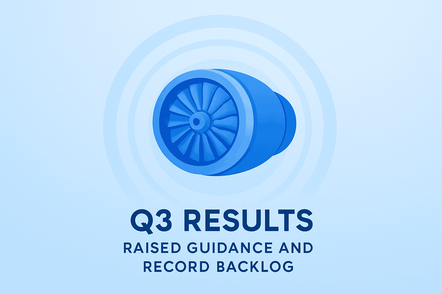Flat-vector turbine engine expanding to symbolize RTX Q3 2026 results and a record $340.0 billion backlog.