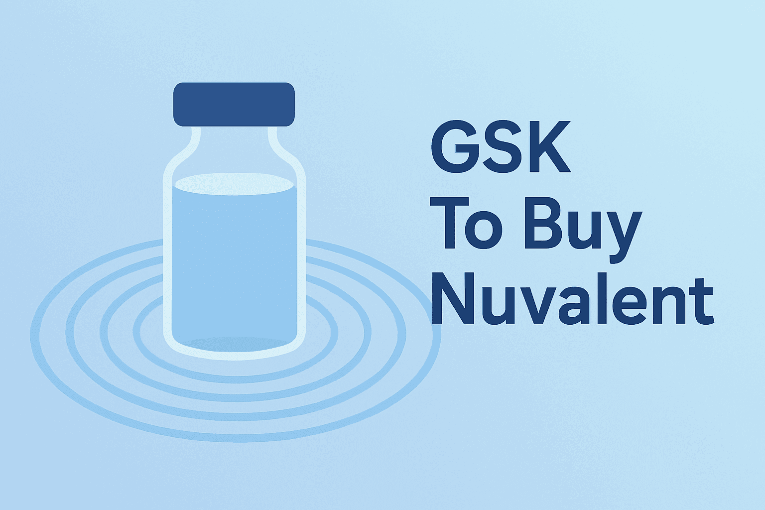 Flat-vector pharmaceutical vial emitting growth rings to symbolize GSK To Buy Nuvalent and its pipeline and earnings impact.